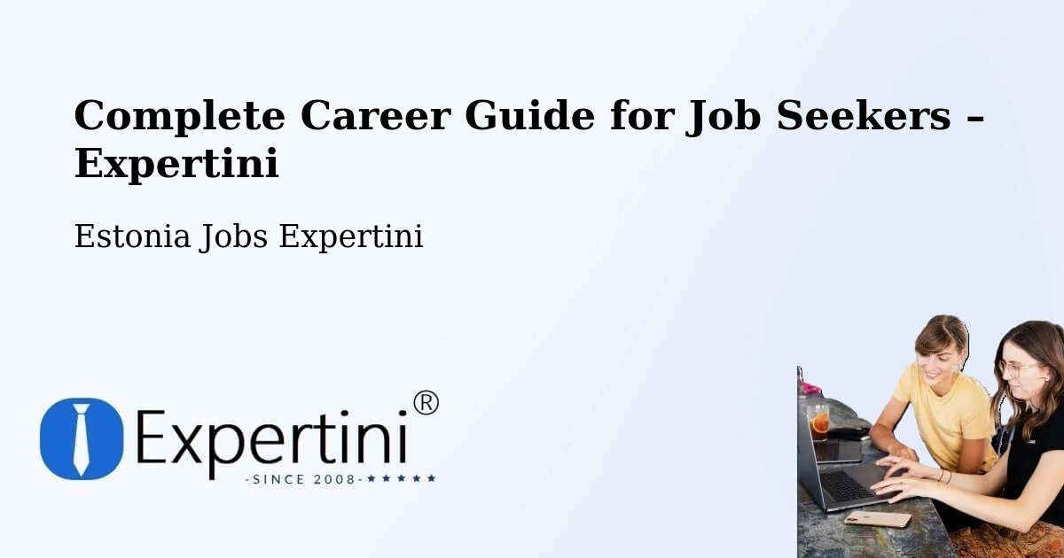 Career Guide for Job Seekers – Pringi - Pringi, Estonia Jobs Expertini