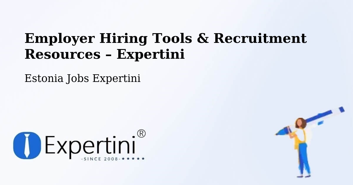 Employer Hiring Tools & Recruitment Resources – Pringi - Pringi, Estonia Jobs Expertini