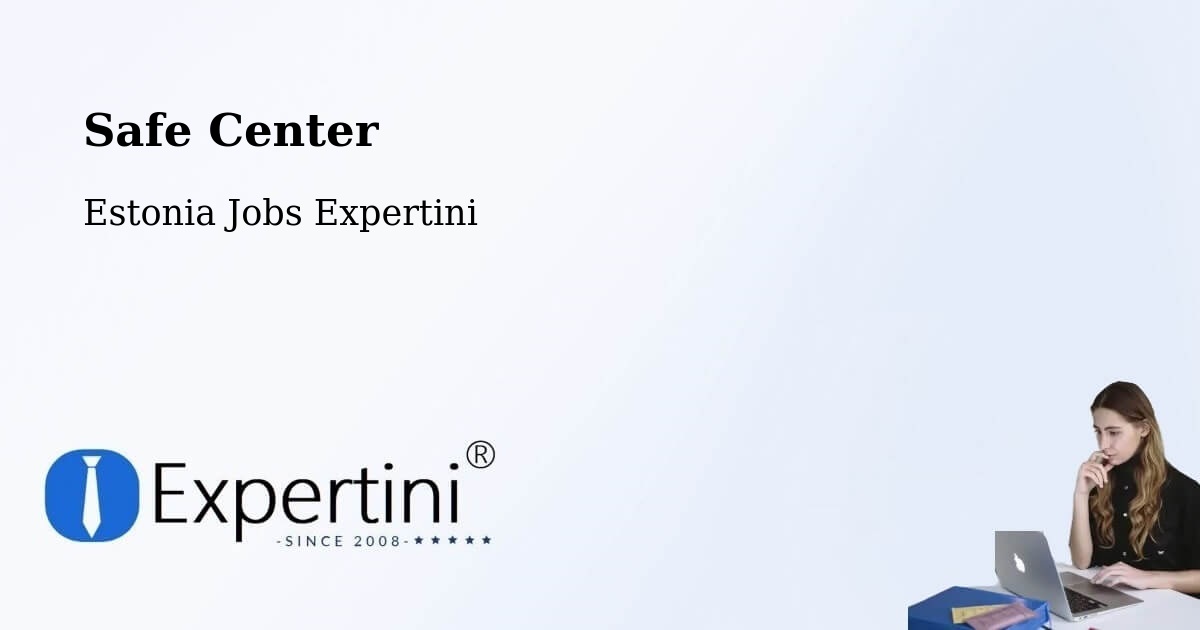 Safety Center – Pringi - Estonia Jobs Expertini
