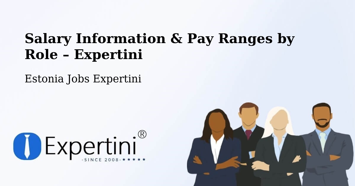 Salary Information & Pay Ranges – Pringi - Pringi, Estonia Jobs Expertini