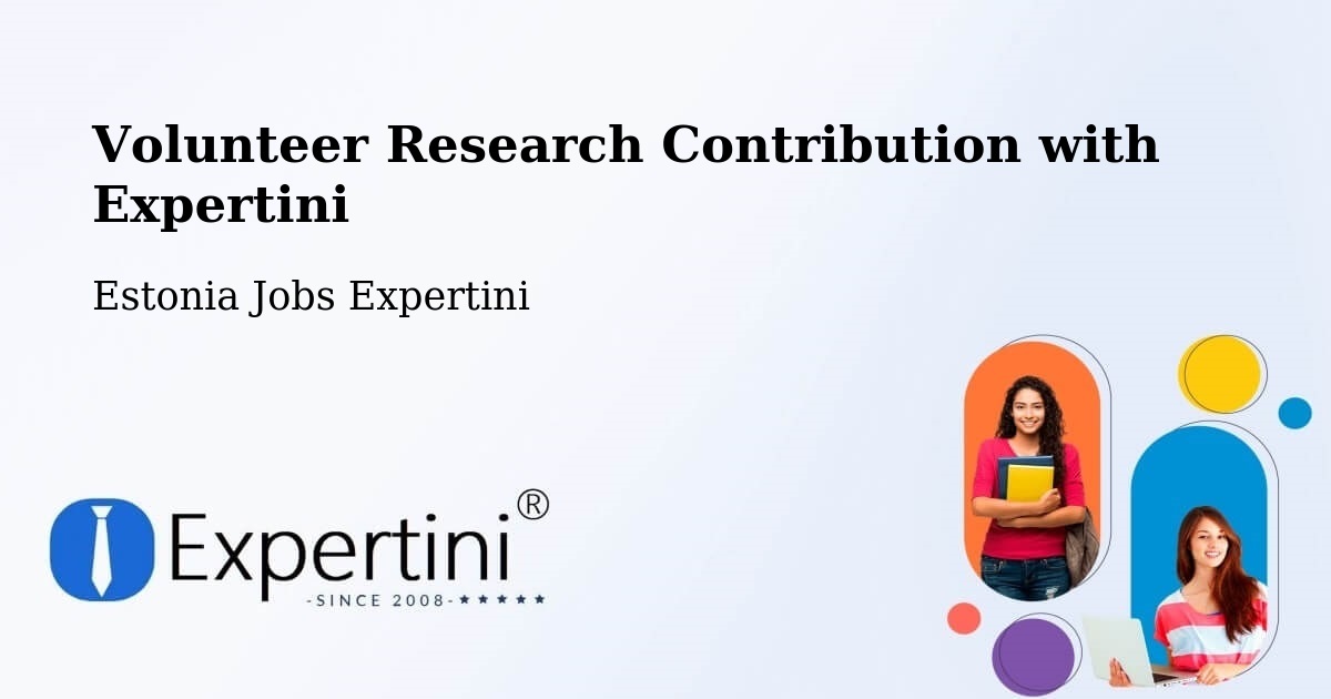 Volunteer Research Contribution Program – Pringi - Estonia Jobs Expertini
